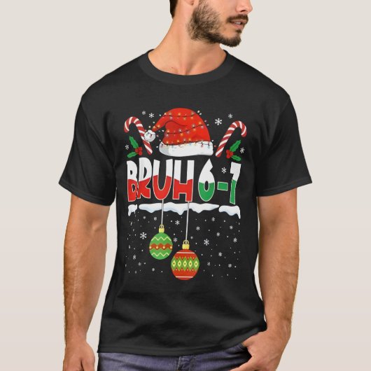 T-shirt Bruh 67 Six Seven Mème Génération Alpha Argot Joye (Devant)