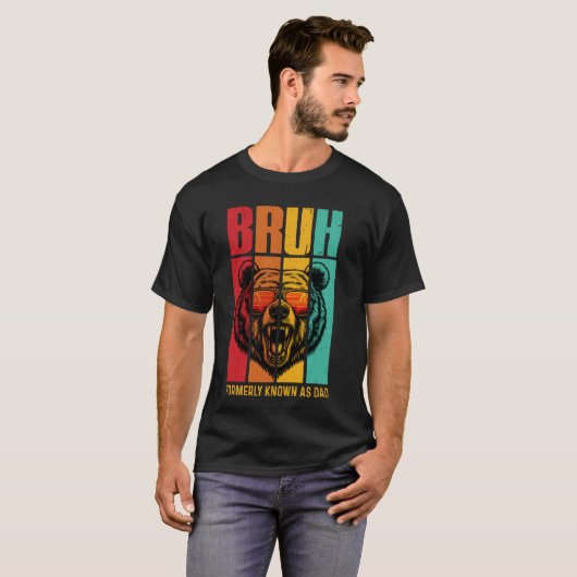 T-shirt Bruh Anciennement Connu Comme Papa Drôle Fête des  (Devant entier)