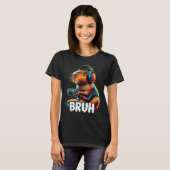 T-shirt Bruh Capybaras Funny Video Games Capybara (Devant entier)