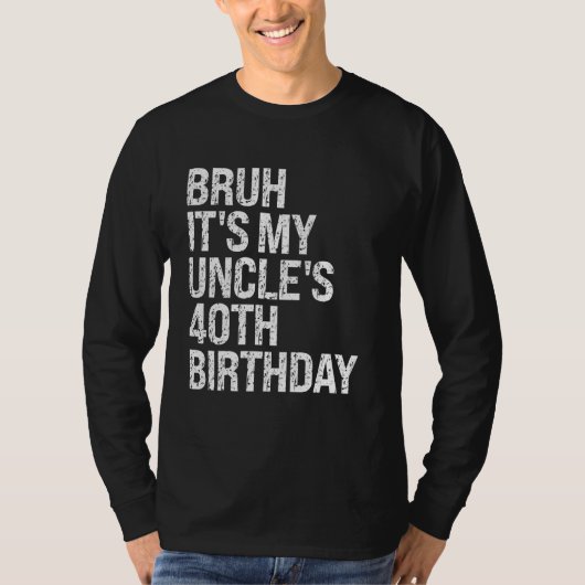 T-shirt Bruh C'est le 40e anniversaire du roi Happy Crow d (Devant)