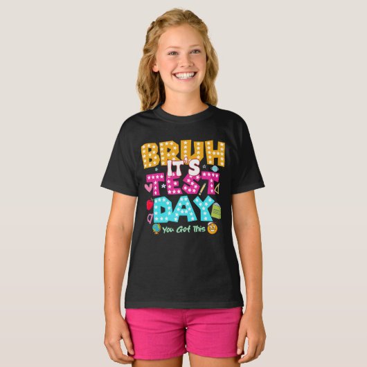 T-shirt Bruh C'est le jour de l'examen - Funny School Shir (Devant entier)