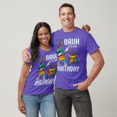 T-shirt Bruh C'est mon anniversaire Master Builder Dabant (Unisexe)
