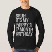 T-shirt Bruh C'est mon chiot 17 mois Anniversaire de mon c (Devant)
