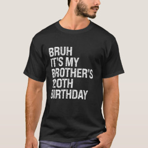 T-shirt Bruh C'est mon frère 120e anniversaire Roi Joyeux 