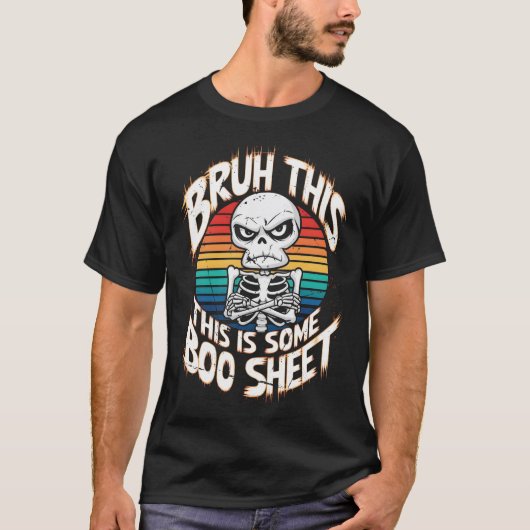 T-shirt Bruh C'Est Une Feuille De Boite Grumpy Hungry Skel (Devant)