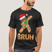 T-shirt Bruh Funny Christmas Gingerbread Man Teens Boys Ki (Devant)
