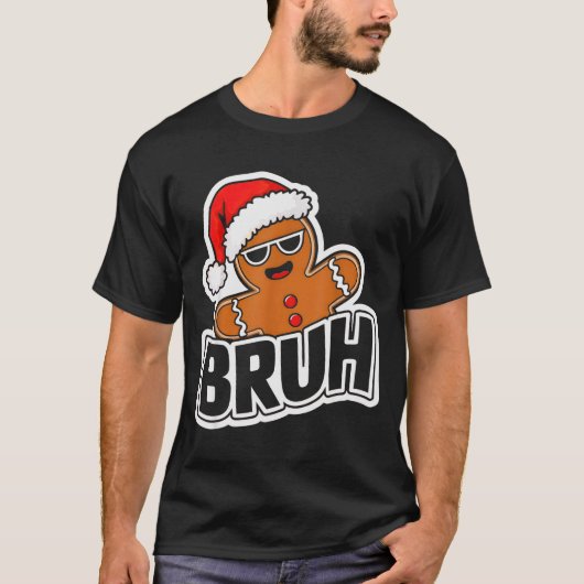 T-shirt Bruh Funny Christmas Gingerbread Man Teens Boys Ki (Devant)