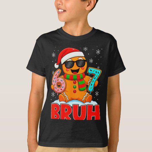 T-shirt Bruh Gingerbread Six Seven 67 Ice Cream Drip Chris (Devant)