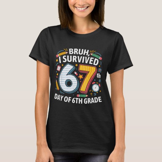 T-shirt Bruh I Survived 67th Day Of 6th Grade 67 Meme Kid (Devant)