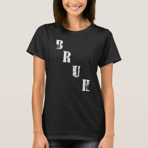 T-shirt Bruh meme dit frère saluer les hommes Ados garçons