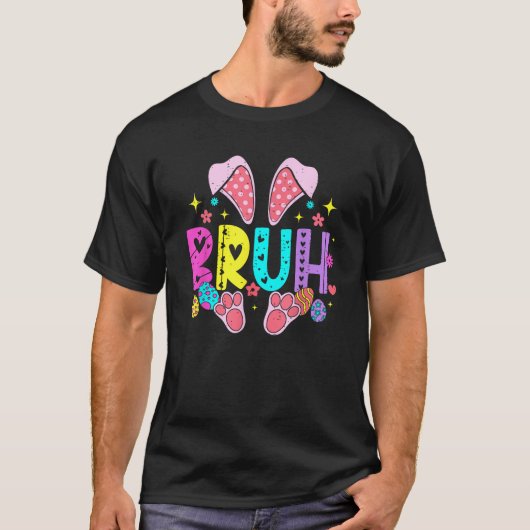 T-shirt Bruh Meme Easter Day Funny Bunny Eggs Teens Boys K (Devant)