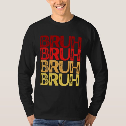 T-shirt Bruh Multi Color Red Yellow Bruh (Devant)