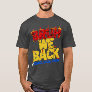 T-shirt Bruh Nous Retour Premier Jour De L'École Travail S