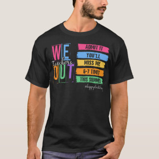T-shirt Bruh on est dehors les profs l'admettent Vous alle