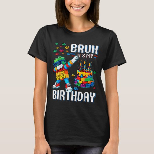 T-shirt Bruh Son Anniversaire Maître Constructeur Blocs (Devant)