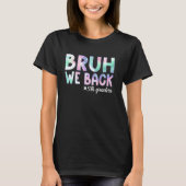 T-shirt Bruh We Back 5th Graders Back School Fifth Grad (Devant)