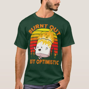 T-shirt Brûlé mais optimiste mignon Marshmallow 4