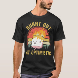 T-shirt Brûlé Mais Optimiste Mignonne Marshmallow Pour Cam