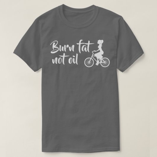 T-shirt Brûler graisse pas à l'huile vélo vélo vélo MTB E- (Design devant)