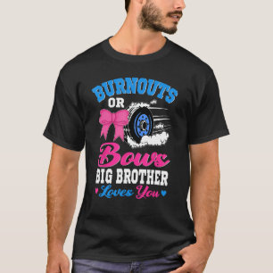 T-shirt Brûler ou Bows Big Brother vous aime Genre Réve