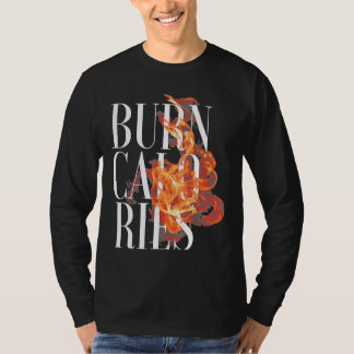 T-shirt Brûlure de flamme Calories Cool Fitness Fitness Fi
