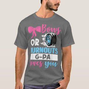 T-shirt Brûlures ou Bows G Pa t'aime Genre Révéler partie