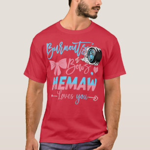 T-shirt Brûlures Ou Bows Maw Loves You Gender Reveal