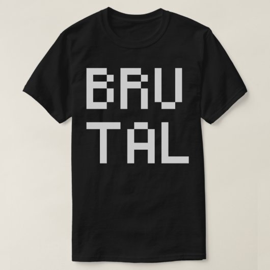 T-shirt Brutal 2 (Design devant)