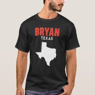 T-shirt Bryan Texas USA State America Travel Texan