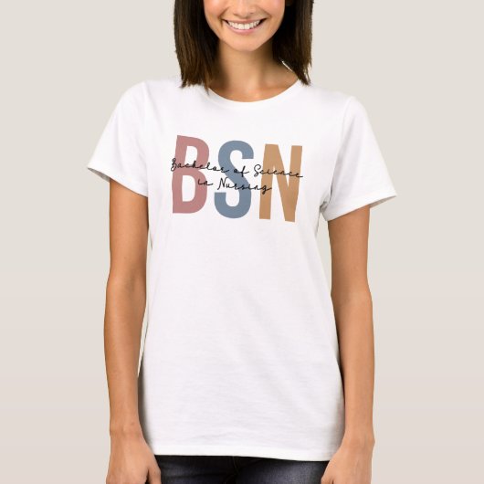 T-shirt BSN Bachelor of Science in Nursing Graduation (Devant)
