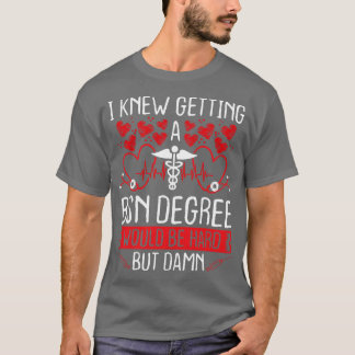 T-shirt BSN Nursing Graduations Accessoires Nursing Studen