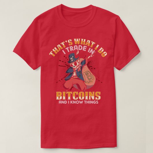 T-shirt BTC Crypto Trader Funny Cryptomonnaie Bitcoin Gif (Design devant)