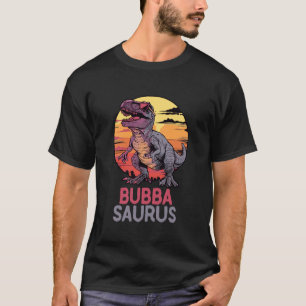 T-shirt Bubba-Saurus T-Rex Dino Dinosaure BubbaSaurus Drôl