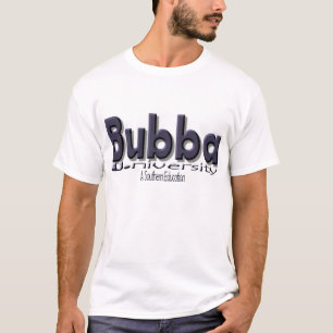 T-shirt Bubba U. (université) "une éducation du sud "