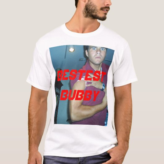 T-shirt bubby bestest (Devant)