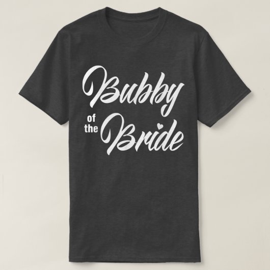 T-shirt Bubby De Mariée Fête De Mariage Drôle Matching Mar (Design devant)