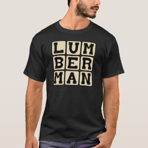 T-shirt Bûcheron, Coupeur de bois