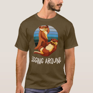T-shirt Bûches autour de Otter Lover Sea Animaux Sea Otter