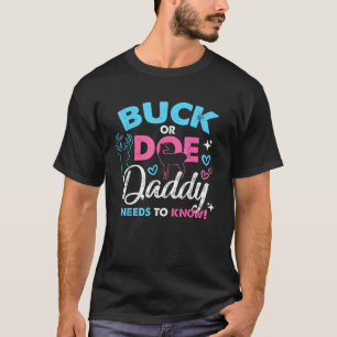 T-shirt Buck Ou Doe Papa Doit Connaître Le Sexe Révéler À