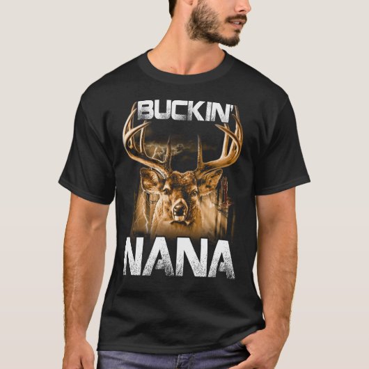 T-shirt Buckin' nana Hunter (Devant)