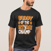T-shirt Buddy De L'Anniversaire Champ Boys Basketball Part (Devant)