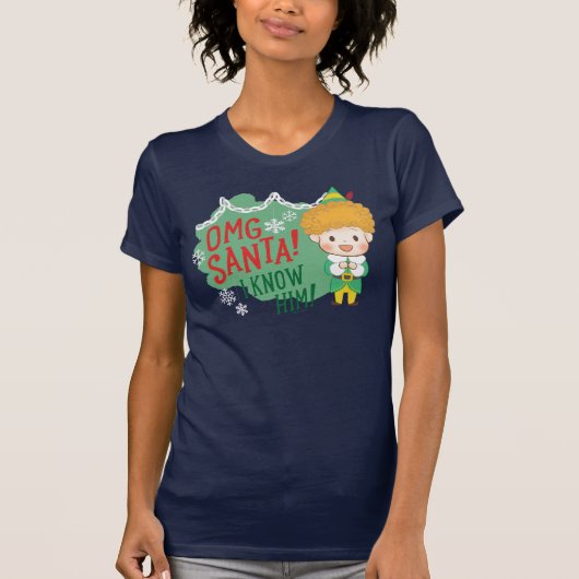 T-shirt Buddy l'Elf OMG Père Noël ! Je Le Connais ! (Devant)