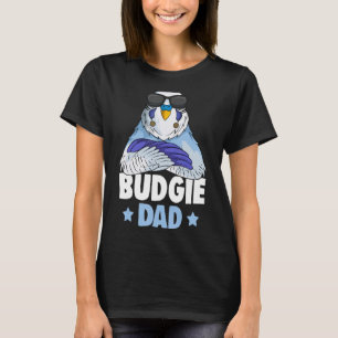 T-shirt Budgie Dad Budgerigar Parakeet