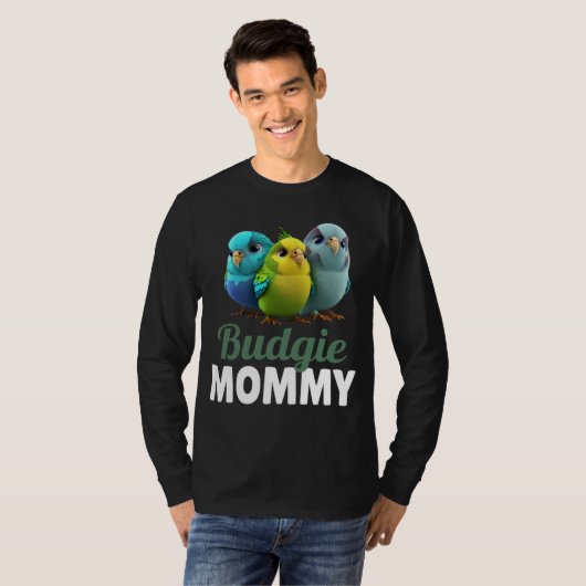 T-shirt Budgie Mom Budgerigar Parakeet Bird 4 (Devant entier)