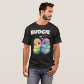 T-shirt Budgie Mom Budgerigar Parakeet Bird 56 (Devant entier)