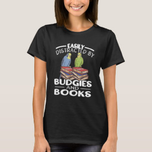 T-shirt Budgies et livres Parakeet Budgeriger Livre Budgie