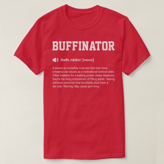 T-shirt Buffinator Funny Dictionary Gym Signification (Design devant)