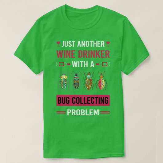 T-shirt Bug Bug Bug Collecte Insectes Bug (Design devant)