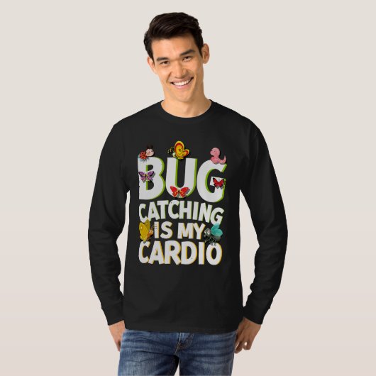 T-shirt Bug  Insect Science  Bug Catching is my Cardio  5 (Devant entier)