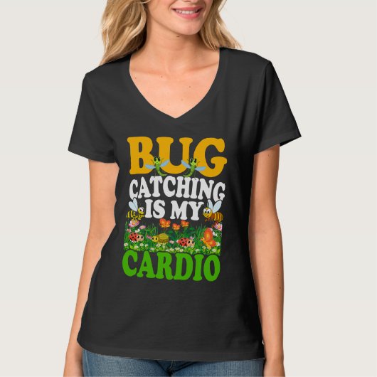 T-shirt Bug Insect Science Bug Catching is my Cardio 7 (Devant)